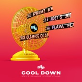 Cool Down (feat. Kwamz & Flava, Olamide & Joey B) artwork