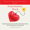 Narcissistic Rage: Understanding & Coping with Narcissistic Rage, Silent Treatment & Gaslighting: Overcoming Narcissistic Abuse Book 1 (Unabridged) - Lauren Kozlowski