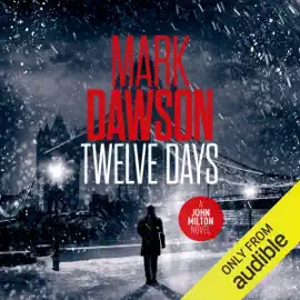 Twelve Days: John Milton, Book 14 (Unabridged)
