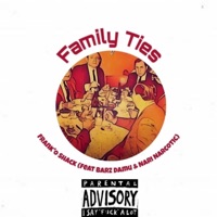 Family Ties (feat. Barz Damu & Nari Narcotic) - Single - Frank'o Shack