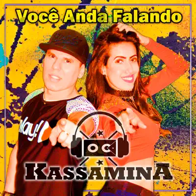 Você Anda Falando - Single - Banda Kassamina