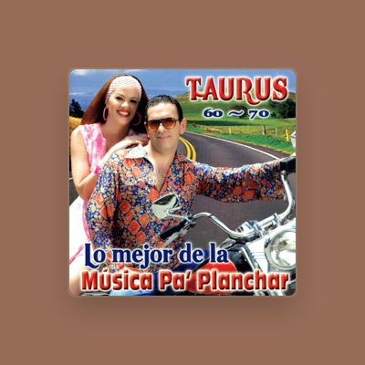 Listen to Taurus Orquesta, watch music videos, read bio, see tour dates & more!