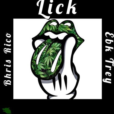 Lick (feat. Ebk Trey) - Single