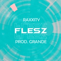 Flesz - Single - Raxxity