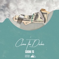 Clean the Dishes - Single - Cosha TG