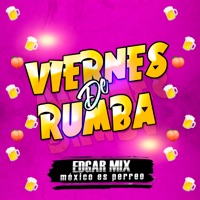 Viernes de Rumba - Single - Edgar Mix