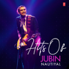Tum Hi Aana (Duet Version) [From "Marjaavaan"] - Jubin Nautiyal & Dhvani Bhanushali