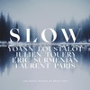 Yoann Loustalot Fjords Slow (The Smart Sounds of Bruit Chic)