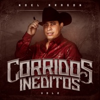 Coridos Ineditos, Vol. 2 - Noel Aragon