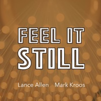 Feel It Still (Instrumental) - Single - Mark Kroos & Lance Allen