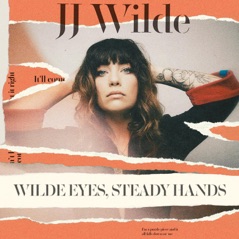 Wilde Eyes, Steady Hands - EP