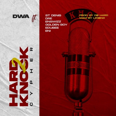 Hardknock 2 Cypher (feat. St Dennis, Dre, Enswizz, Golden Boy, Edubee & ENI) - Single