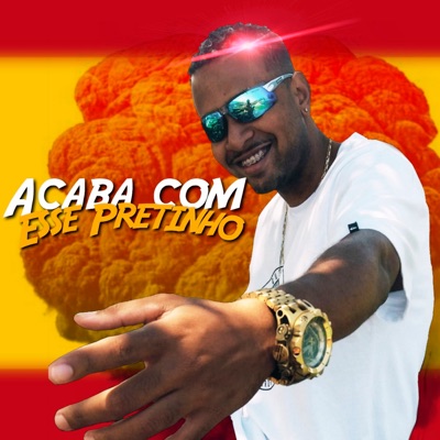 Acaba Com Esse Pretinho (feat. Rhamon Dm) - Single