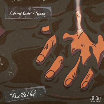 Out the Mud (feat. Howflyy, Maur Kii, Lotus the God & Dab Papi) - Single