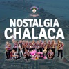 Nostalgia Chalaca - Single