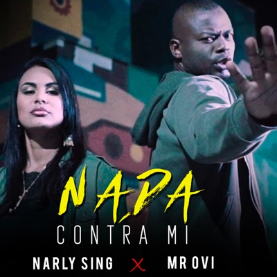 Nada Contra Mi (feat. Mr Ovi) - Single
