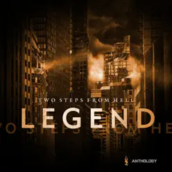 Legend Anthology - Two Steps From Hell