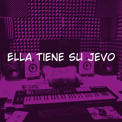 Ella Tiene Su Jevo (feat. Francis Villalona) - Single