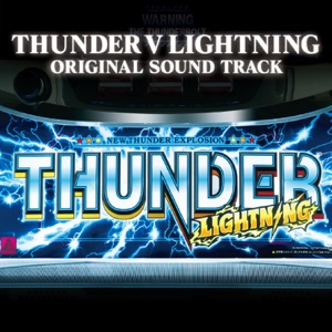 Thunder V Lightning (Original Soundtrack)