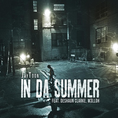 In Da Summer (feat. Deshaun Clarke & M3lloh) - Single