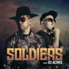 Soldiers (feat. DJ Acres) - Single