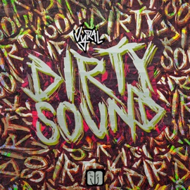 Dirty Sound Vyral