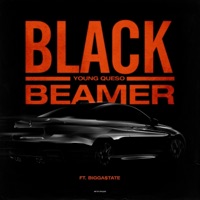 Black Beamer (feat. Bigga$tate) - Single - Young Queso
