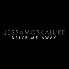 Drive Me Away - Single