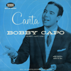 Canta - Bobby Capó