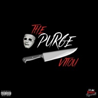 The Purge - EP - Vitou