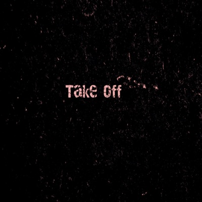 Take Off - Single
