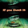 If You Want It - EP