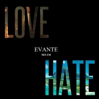 Love/Hate - Single - Evante