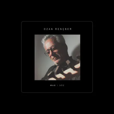 Listen to Ozan Rençber, watch music videos, read bio, see tour dates & more!