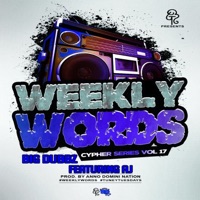 Weekly Words Cypher Series, Vol. 17 (feat. AJ) - Single - Big Dubbz