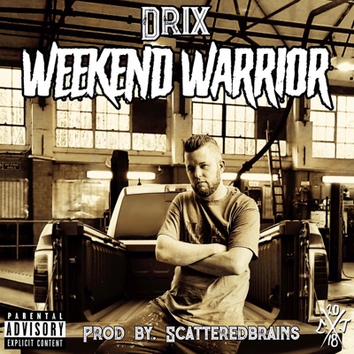 Weekend Warrior - EP
