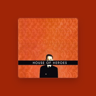 House of Heroes