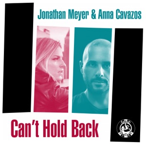 Can't Hold Back (feat. Anna Cavazos)