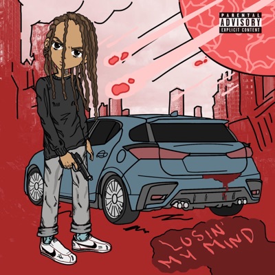 Losin' MY Mind - Single