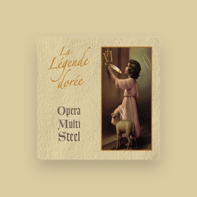 Listen to Opera Multi Steel, watch music videos, read bio, see tour dates & more!