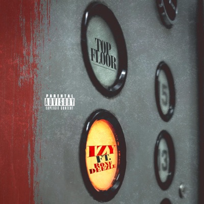 Top Floor (feat. R.O.N.F Deezle) - Single