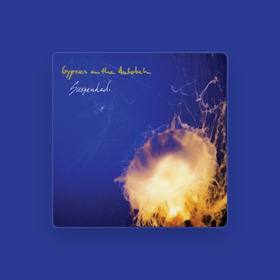 Listen to Gypsies on the Autobahn, watch music videos, read bio, see tour dates & more!