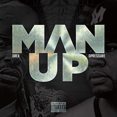 Man Up (feat. Opressure) - Single