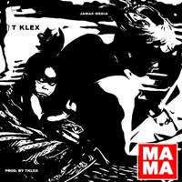 Mama - Single - Tklex