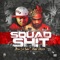 Squad Shit (feat. Duke Deuce) - Bow Lil Ryan lyrics