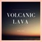 Volcanic Lava (Produce By: King Yata) - King-Yata lyrics