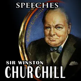 Never Give In! The Best of Winston Churchill's Speeches