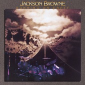 Jackson Browne - Nothing but Time (Remastered)