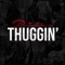 Thuggin' - Priceless lyrics