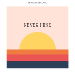 Never Mine